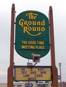 Ground Round sign Ground Round sign